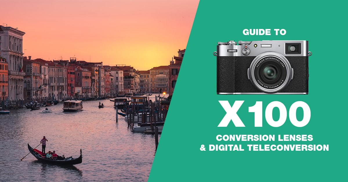 Fuji x100 conversion lenses and digital teleconverters graphic