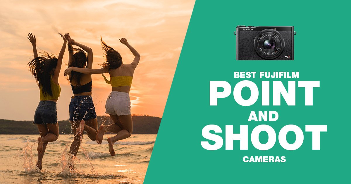 best Fujifilm point and shoot cameras